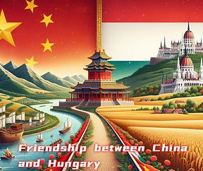 Friendship between China and Hungary