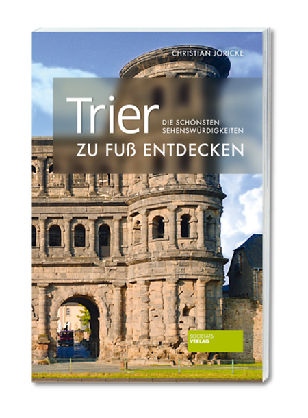 Christian Jöricke: Trier zu Fuß entdecken – Die schönsten Sehenswürdigkeiten, Societäts-Verlag, 140 Seiten, ISBN 9783955422684, 14 Euro.