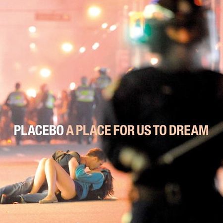 Placebo: „A Place for Us To Dream“, Doppel-CD: € 14,99, Digital: € 13,29,  Universal Music, 36 Tracks, 136 Min.,
http://www.placeboworld.co.uk/ 