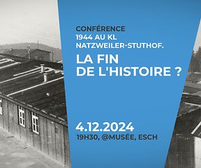 Conférence : 1944 au KL Natzweiler-Struthof. La fin de l'Histoire ?