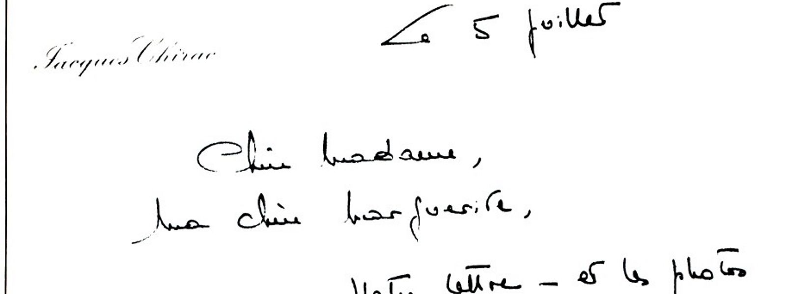 "Chère Madame, ma chère Marguerite"  so beginnt der Brief von Jacques Chirac.