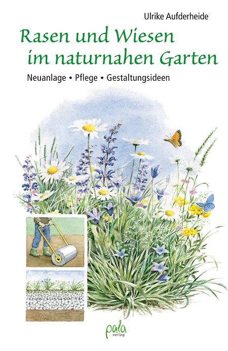 Ulrike Aufderheide: Rasen und Wiesen im naturnahen Garten: Neuanlage - Pflege · Gestaltungsideen. Pala-Verlag, 2016, 180 S., ISBN: 978-3895662744.
